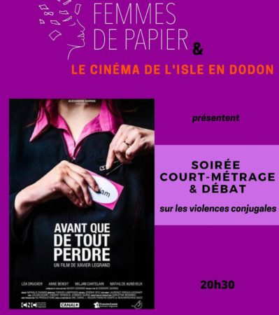 Une soirée cinéma organisée par les Femmes de Papier à L'Isle, contre les violences faites aux femmes.