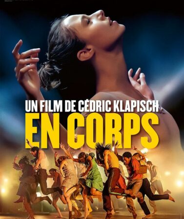 Au ciné Lumière de Boulogne sur Gesse cette semaine, 2 films à l'affiche dont le merveilleux En Corps, de Cédric Klapisch.