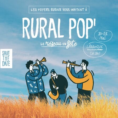 Qu'on se le dise, le Festival Rural pop des Foyers ruraux, c'est vendredi 20 et samedi 21 mai à Larroque.