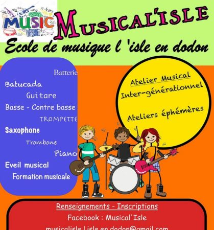 L'école de musique Muscal'Isle organise une journée festive dimanche 26 juin à L'Isle en Dodon.