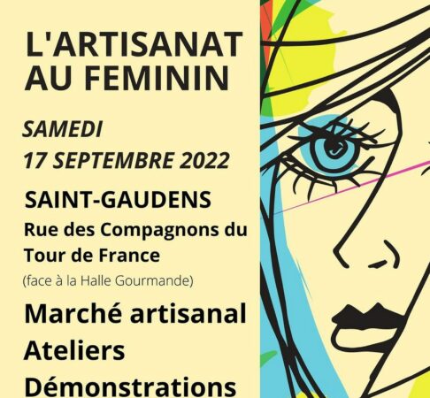 Mesdames les créatrices, inscrivez-vous dès à présent au marché "L'Artisanat au féminin", organisé par Artcom 31 et la boutique Côté Halles à Saint-Gaudens, pour le 17 septembre prochain.