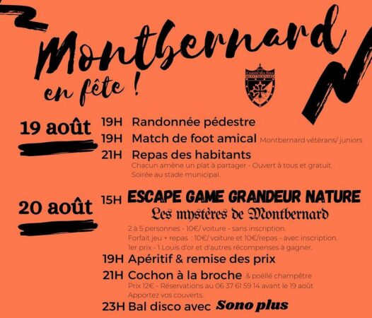 Réservez les dates, Montbernard sera en fête du 19 au 22 août, repas, animations, escape game, bals, tout un programme.