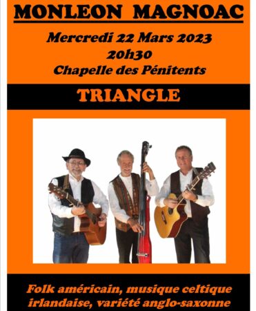 Réservez votre soirée du 22 mars à Monléon Magnoac, pour le concert du groupe Triangle.