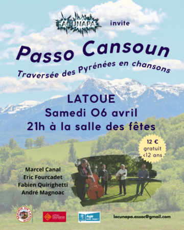 Une traversée des Pyrénées en chansons à Latoue le 6 avril.